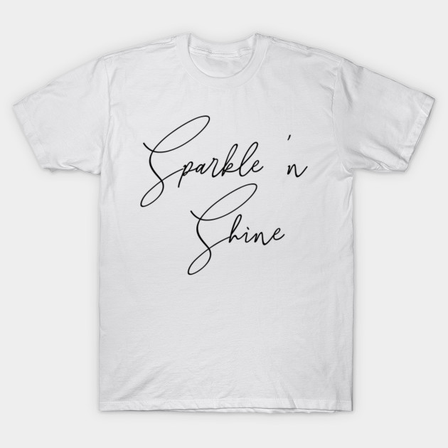 sparkle and shine